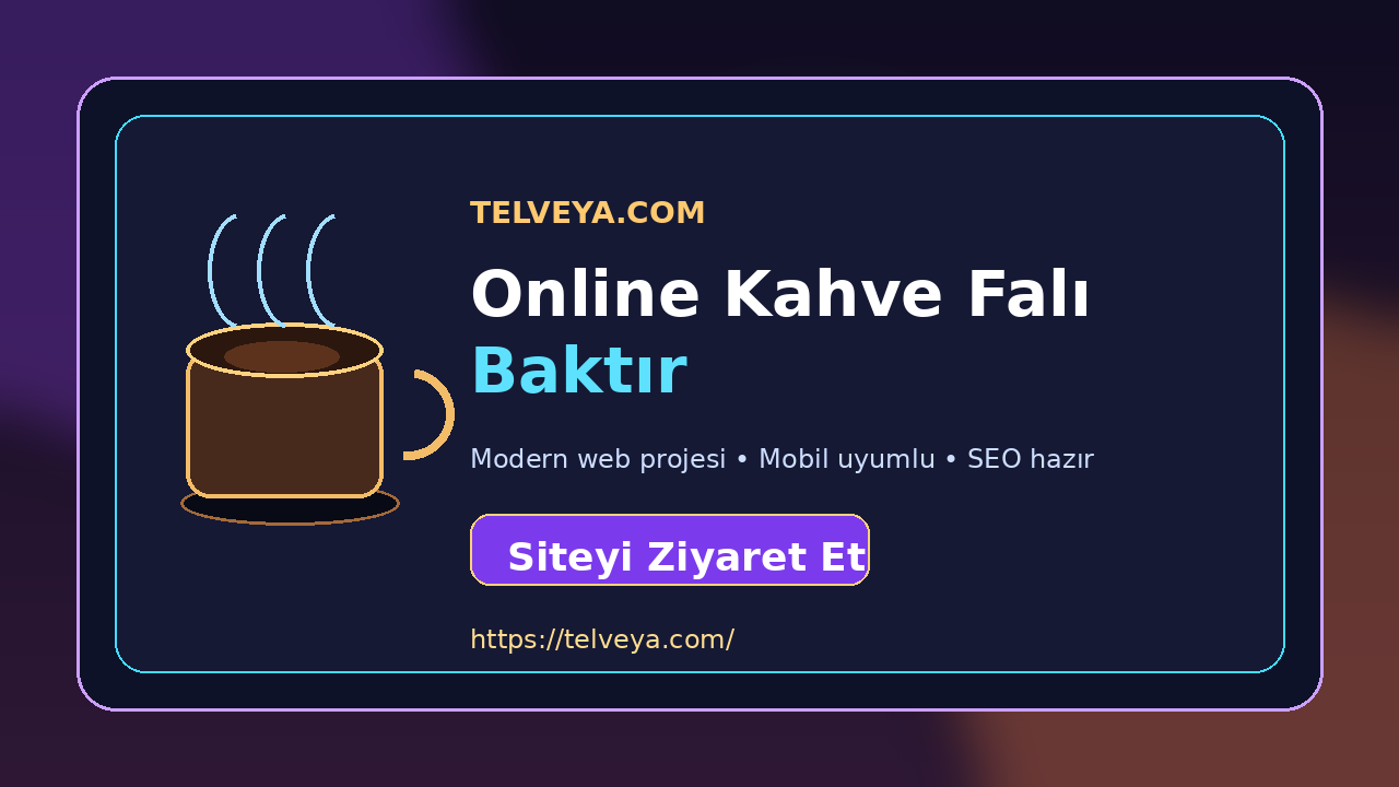 Telveya.com Online Kahve Falı Baktır ön izleme